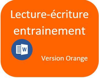 Lecture ecriture WORD version Orange CP